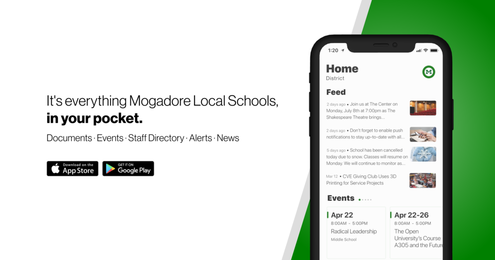 It's everything Mogadore Local Schools, in your pocket. Image of phone with app.