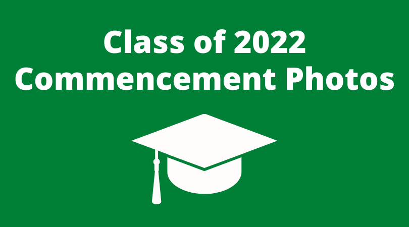 Class of 2022 Commencement Photos