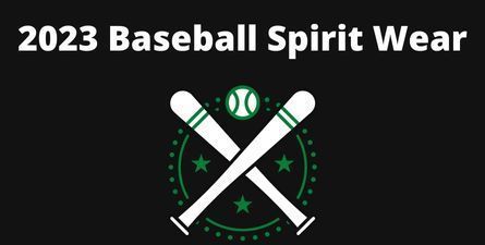 White text: 2023 Baseball Spirit Wear, black background, graphic with bats and baseball