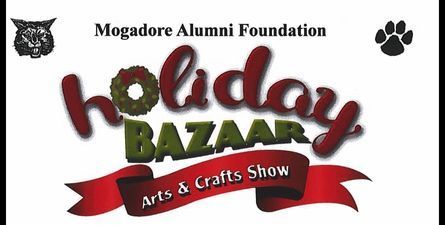 Text: Mogadore Alumni Foundation Holiday Bazaar Arts and Crafts Show