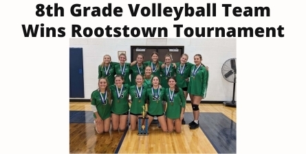 Photo of 8th grade volleyball team. Black text: 8th Grade Volleyball Team Wins Rootstown Tournament