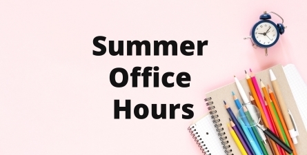 Pink background, black text: Summer Office Hours with school supplies