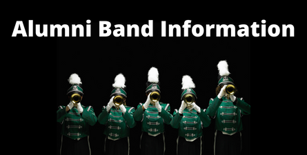 Text in white: Alumni Band Information, black background. Image with five trumpet players in green uniforms