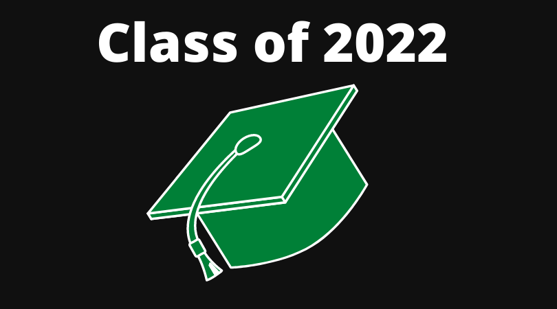 Class of 2022. Black background. Green graduation cap.