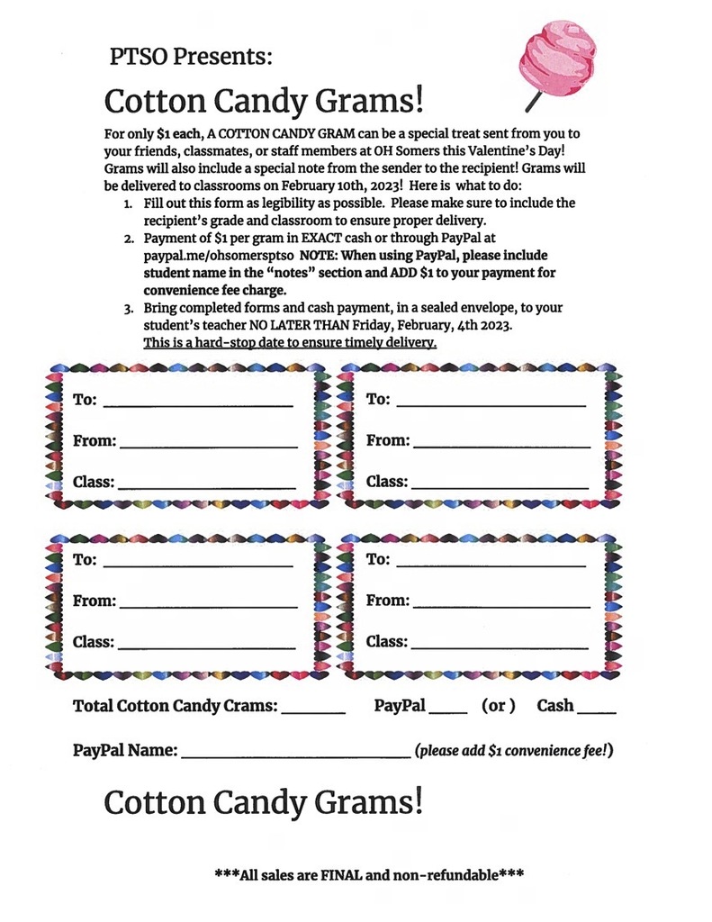 Text: PTSO Presents Cotton Candy Grams! For only $1 each, a cotton candy gram can be a special treat sent from you to your friends, classmates, or staff members at OH Somers this Valentine's Day! Grams will also include a special note from the sender to the recipient! Grams will be delivered to classrooms on February 10, 2023.